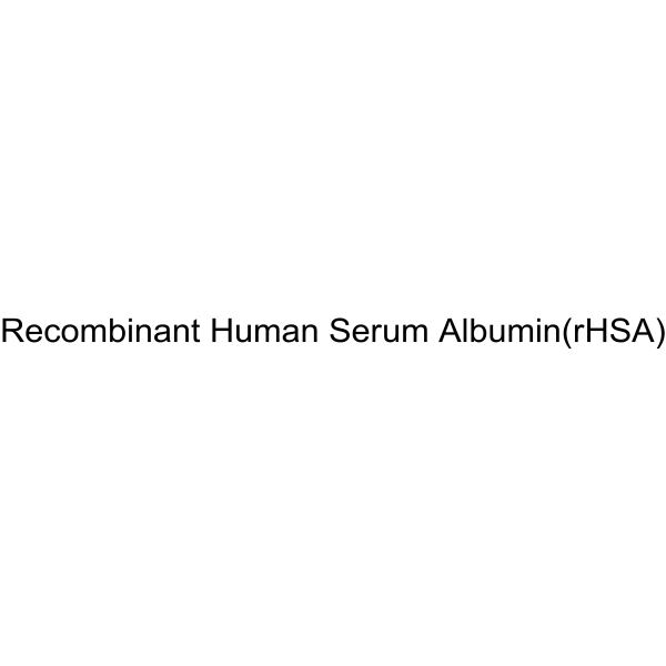 Recombinant Human Serum Albumin(rHSA)